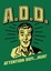 A.D.D.